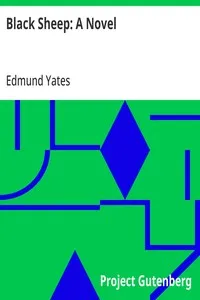 Black Sheep: A Novel — Edmund Yates cover