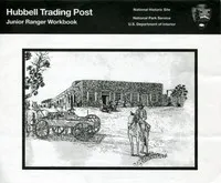 Hubbell Trading Post National Historic Site: Junior Ranger Workbook — United States. National Park Service cover