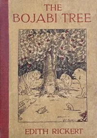The Bojabi Tree — Edith Rickert cover