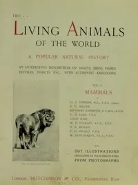 The Living Animals of the World, Volume 1 (of 2): A Popular Natural History — Anonymous cover