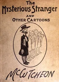 The Mysterious Stranger and Other Cartoons cover
