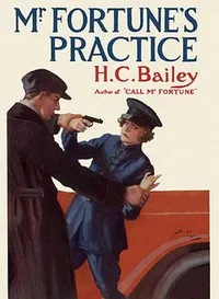 Mr. Fortune's Practice — H. C. (Henry Christopher) Bailey cover
