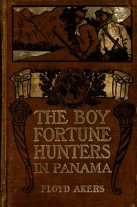 The Boy Fortune Hunters in Panama cover