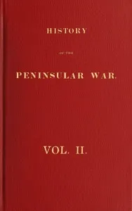 History of the Peninsular War, Volume 2 (of 6) — Robert Southey cover