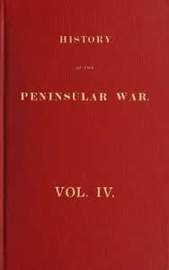 History of the Peninsular War, Volume 4 (of 6) — Robert Southey cover