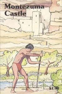 Montezuma Castle National Monument, Arizona: A Guide to Discovery of the Castle, Its Builders, and Neighbors. — Southwest Parks and Monuments Association cover
