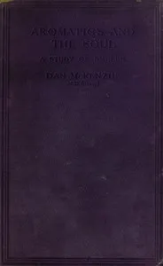 Aromatics and the Soul: A Study of Smells cover