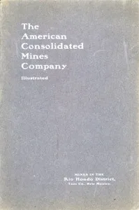 The American Consolidated Mines Company (1903) — American Consolidated Mines Company cover