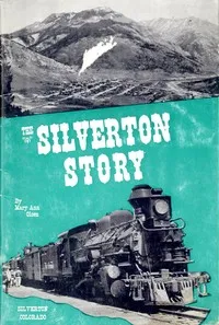 The Silverton Story — Mary Ann Olsen cover