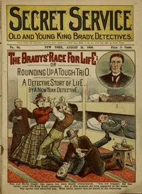 The Bradys' Race for Life; or, Rounding Up a Tough Trio: A Detective Story of Life — Francis Worcester Doughty cover