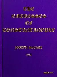 The Empresses of Constantinople — Joseph McCabe cover
