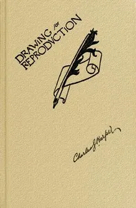 A Practical Hand-book of Drawing for Modern Methods of Reproduction — Charles G. (Charles George) Harper cover