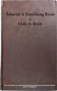 Tales of a Vanishing River — Earl H. (Earl Howell) Reed cover