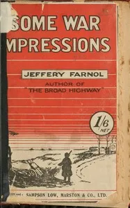 Some War Impressions — Jeffery Farnol cover