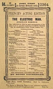 The Electric Man: Being the One Act Version of the Three Act Farcical Comedy of the Same Name — Charles Hannan cover
