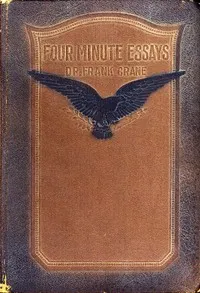 Four Minute Essays, Volume X — Frank Crane cover
