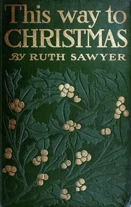 This Way to Christmas — Ruth Sawyer cover