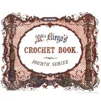 The Crochet Book, Fourth Series — Eléonore Riego de la Branchardière cover