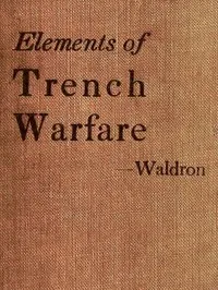 Elements of Trench Warfare cover
