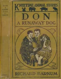 Don, a Runaway Dog: His Many Adventures — Richard Barnum cover
