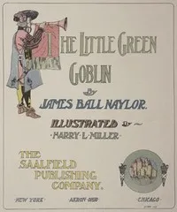 The Little Green Goblin — J. B. (James Ball) Naylor cover