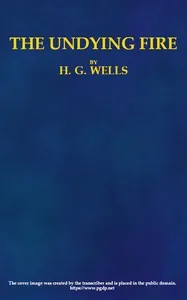 The Undying Fire: A contemporary novel cover