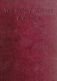 The Money Market — F. (Frederick) Straker cover