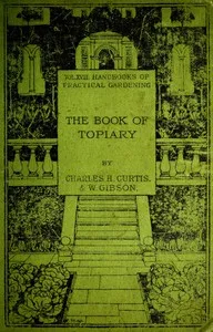 The book of topiary — Charles H. Curtis cover