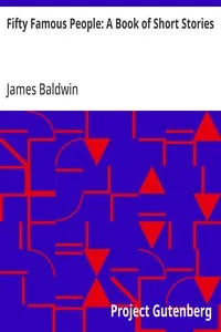 Fifty Famous People: A Book of Short Stories — James Baldwin cover