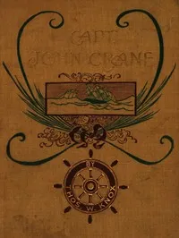 Captain John Crane, 1800-1815 cover