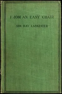 From an Easy Chair — E. Ray (Edwin Ray), Sir Lankester cover
