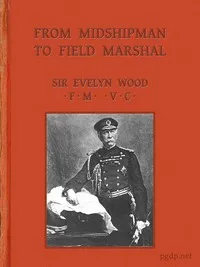 From Midshipman to Field Marshal — Evelyn Wood cover