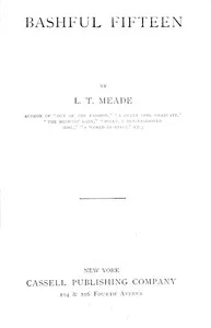 Bashful Fifteen — L. T. Meade cover