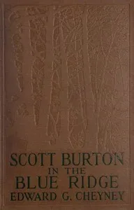 Scott Burton in the Blue Ridge — Edward G. (Edward Gheen) Cheyney cover