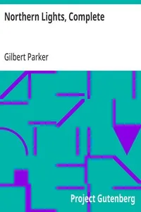 Northern Lights, Complete — Gilbert Parker cover