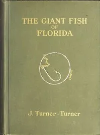 The Giant Fish of Florida cover