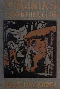 Virginia's Adventure Club — Grace May North cover