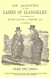 An Account of the Ladies of Llangollen — J. (John) Prichard cover