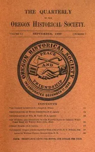 The quarterly of the Oregon Historical Society, Vol. 1, No. 3, September, 1900 — Oregon Historical Society cover