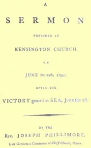 A Sermon Preached at Kensington Church, on June the 29th, 1794: After the Victory Gained at Sea, June the 1st — Joseph Phillimore cover