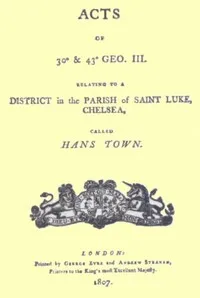 Acts of 30° & 43° Geo. III. relating to a district in the Parish of Saint Luke, Chelsea, called Hans Town — Great Britain cover