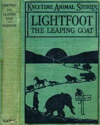 Lightfoot, the Leaping Goat: His Many Adventures cover