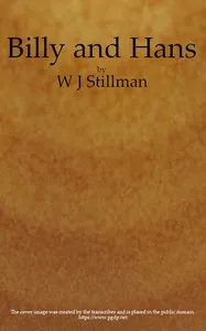 Billy and Hans, My Squirrel Friends: A True History cover