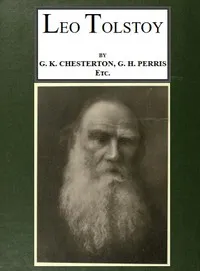 Leo Tolstoy — G. K. (Gilbert Keith) Chesterton cover