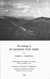 The Geology of Mt. Mansfield State Forest — Robert A. (Robert Adam) Christman cover