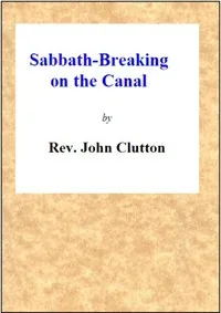 Sabbath-Breaking on the Canal: A Poem — John Clutton cover
