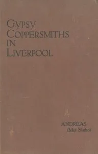 Gypsy Coppersmiths in Liverpool and Birkenhead — R. A. Scott (Robert Andrew Scott) Macfie cover