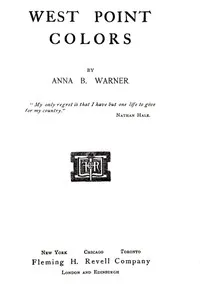 West Point Colors — Anna Bartlett Warner cover