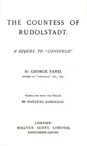 The Countess of Rudolstadt: A Sequel to "Consuelo" — George Sand cover