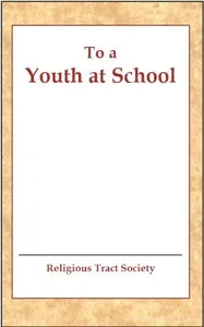 To a Youth at School cover